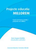 Inform projecte educatiu: Millorem