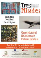 Cartell: exposici&oacute; "Tres mirades"