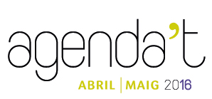 Agenda't. Abril-Maig 2016