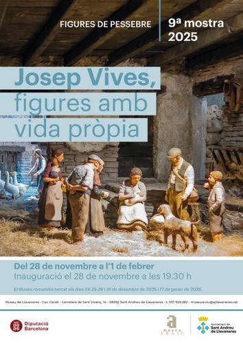 'Josep Vives, figures amb vida pròpia'